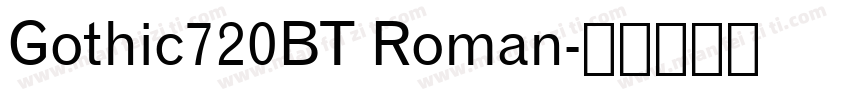 Gothic720BT Roman字体转换